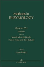 book Biothiols, Part A: Monothiols and Dithiols, Protein Thiols, and Thiyl Radicals