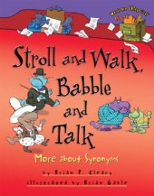 book Stroll and Walk, Babble and Talk: More About Synonyms