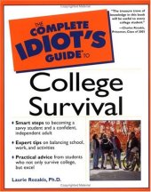 book The Complete Idiot's Guide to College Survival