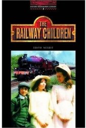 book The Oxford Bookworms Library: Stage 3: 1,000 Headwords The Railway Children