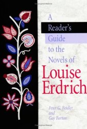 book A Reader's Guide to the Novels of Louise Erdrich