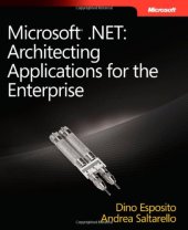 book Microsoft .NET: Architecting Applications for the Enterprise