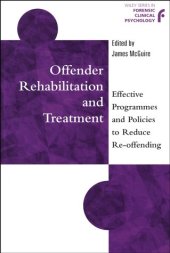 book Offender Rehabilitation and Treatment: Effective Programmes and Policies to Reduce Re-offending