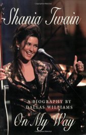 book Shania Twain: On My Way