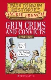 book Grim crims and convicts: 1788-1820