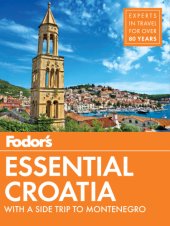 book Fodor's Essential Croatia: with a side trip to Montenegro