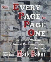 book Every page is page one: topic-based writing for technical communication and the web