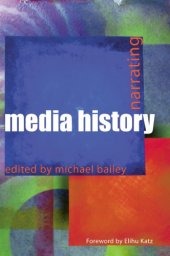 book Narrating Media History