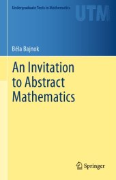 book An Invitation to Abstract Mathematics