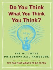 book Do You Think What You Think You Think?