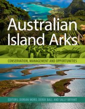 book Australian island arks: conservation, management and opportunities