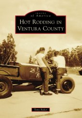 book Hot Rodding in Ventura County