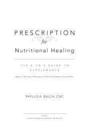 book Prescription for nutritional healing: the A-to-Z guide to supplements