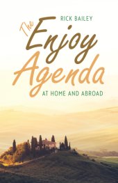 book The enjoy agenda: at home and abroad