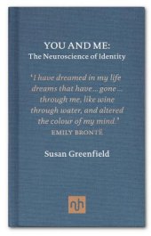 book You and me: the neuroscience of identity