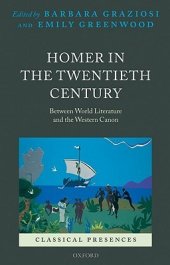 book Homer in the Twentieth Century: Between World Literature and the Western Canon