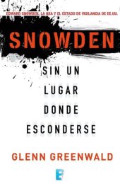 book Snowden. Sin un lugar donde esconderse