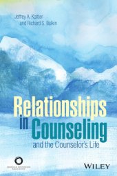 book Relationships in counseling and the counselor's life