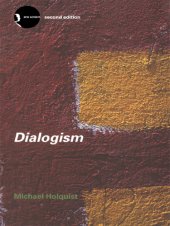 book Dialogism: Bakhtin and his world