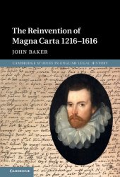 book The reinvention of Magna Carta 1216-1616