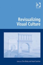 book Revisualizing visual culture