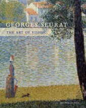 book Georges Seurat: the art of vision