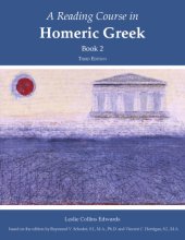 book A reading course in Homeric Greek. Book 2