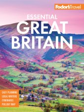 book FODOR'S ESSENTIAL GREAT BRITAIN: with the best of england, scotland & wales