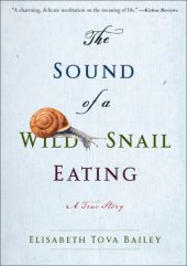 book The Sound of a Wild Snail Eating