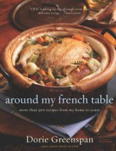 book Around my French table: more than 300 recipes from my home to yours