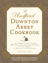 book The unofficial Downton Abbey cookbook