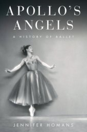 book Apollo's angels: a history of ballet