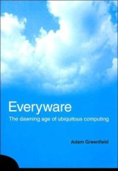 book Everyware: The Dawning Age of Ubiquitous Computing