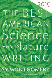 book The Best American Science and Nature Writing 2019