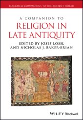 book A Companion to Religion in Late Antiquity