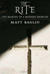 book The rite: the making of a modern exorcist