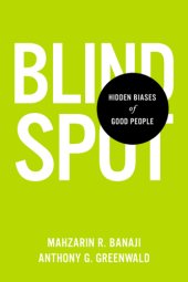 book Blindspot: hidden biases of good people