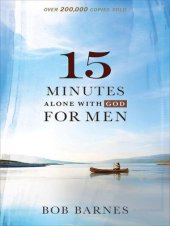 book 15 Minutes Alone With God for Men