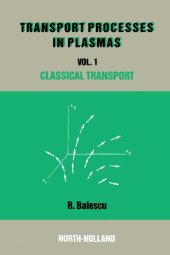 book Classical transport theory