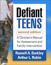 book Defiant teens: a clinician's manual for assessment and family intervention