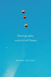 book Photography and the art of chance