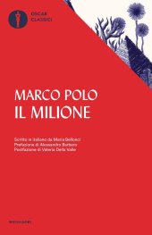 book Il milione. Scritto in italiano da Maria Bellonci