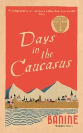 book Days in the Caucasus