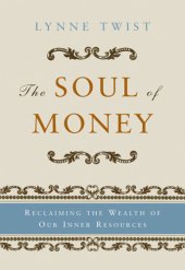 book The soul of money: reclaiming the wealth of our inner resources