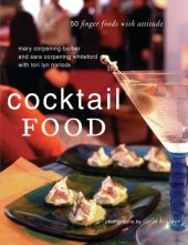 book Cocktail food: 50 finger foods with attitude