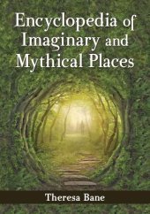 book Encyclopedia of Imaginary and Mythical Places