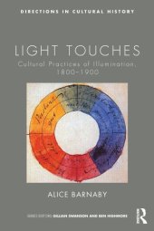 book Light touches: cultural practices of illumination, 1800-1900