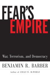 book Fear's empire: war, terrorism, and democracy