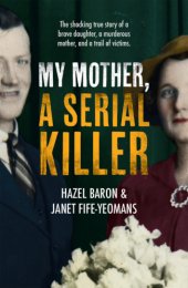 book My Mother, a Serial Killer