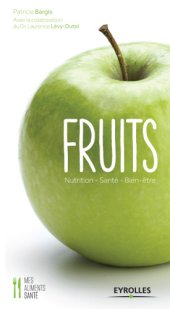 book Fruits: nutrition-- santé-- bien-être